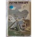 Fly for Your Life - Larry Forrester - Paperback