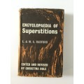Encyclopedia of Superstitions, E. and M.A. Radford, 1961