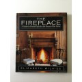 The Fireplace, Elizabeth Wilhide, 1994, first edition