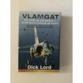 Vlamgat, Dick Lord, 2000
