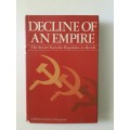 Decline of an Empire, the Soviet Socialist Republic`s in revolt, HC d`Encausse, 1979