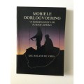 Mobiele Oorlogvoering, `N Perspektief Vir Suider-Afrika, Kol Roland De Vries, 1987