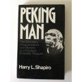 Peking Man, Harry L Shapiro, 1976