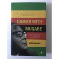 Dinner With Mugabe, Heidi Holland, 2008 reprint
