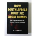How South Africa Built Six Atom Bombs, AL J Venter, 2008