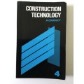 Construction Technology, R Chudley, no 4, 1985