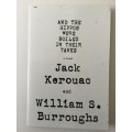 And The Hippos Were Boiled In Their Tanks, Jack Kerouac and William S Burroughs, 2008