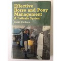 Effective Horse And Pony Management, A Failsafe System, Susan McBane, 1989