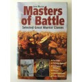 Masters Of Battle, Selected Great Warrior Classes, John Wilcox, 1999