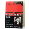 Heisenberg`s War: The Secret History Of The German Bomb, Thomas Powers, 1994