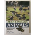 Alien and Invasive Animals, A South African Perspective, Mike Picker and Charles Griffiths, 2011