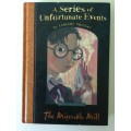 A Series Of Unfortunate Events, The Miserable Mill, Book The Fourth, Lemony Snicket, 2002
