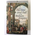 The Decline And Fall Of The Roman Empire, Edward Gibbon, 1998