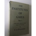 The Institutes Of Gaius, Part 1, F De Zulueta, 1958