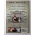 Toby and Character Jugs of the 20th Century and their Makers, Companion Price Guide, DC Fastenau