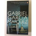 One Hundred Years Of Solitude, Gabriel Garcia Marquez, 2007