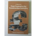 Cost Control in the Construction Industry, J Gobourne, 1973