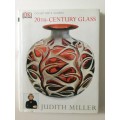20TH-Century Glass, Judith Miller, 2004