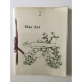 Our Art, Volume 2, SA Association for the Advancement of Knowledge and Culture and SABC, 1961