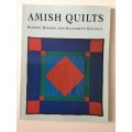 Amish Quilts, Robert Bishop and Elizabeth Safanda, 1991