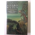 Maqroll, Alvaro Mutis, 1993