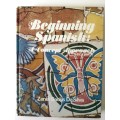Beginning Spanish, a Concept Approach, Zenia Sacks DaSilva, 1973, third edition