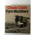 Farm Machinery, Claude Culpin, 1981, tenth edition