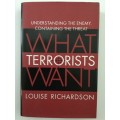 What Terrorists Want, Louise Richardson, 2006