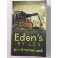 Eden`s Exiles: One Soldier`s Fight For Paradise, Jan Breytenbach, 2015