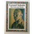 Gerard Sekoto, My Life And Work, 1995