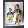 Dolls of The World- No 62- Porcelain Doll- Mali Costume + Collector`s Guide