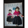 Dolls of The World- No 60- Porcelain Doll- Ecuador- Ecuadorian Costume + Collector's Guide