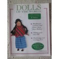 Dolls of The World- No 19- Porcelain Doll- Bolivia- Bolivian Costume + Collector`s Guide