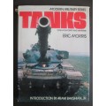 Modern Military Series Tanks - Eric Morris 1975 144 pages