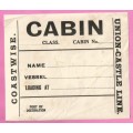 Vintage-Coastwise-Union Castle Line-CABIN- Loading Label Ephemera