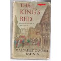 Book-The King`s Bed - Margaret Campbell Barnes-1961-249-page Book-Fair Condition- Hard Cover