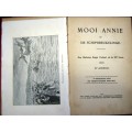 MOOI ANNIE - EARLY DUTCH/AFRIKAANS BOOK - EARLY AFRIKANER HISTORY.