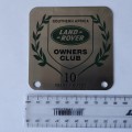 Land Rover Owners Club South Africa 10 Years Members Metal Badge
