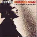 PETER HIMMELMAN - Unstoppable forces / Himmelvaults III (double CD) MRI 114-2 NM-