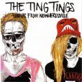 THE TING TINGS - Sounds from nowheresville  (CD)  CDCOL 7433 NM