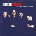 HUMAN NATURE - Telling everybody (CD) CDCOL 5235 K EX