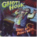 GHOTI HOOK - Songs we didn`t write (CD) TND1121 NM