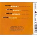 INSTANT MOMENTS - The mixes (CD single) CSRS C 003 EX
