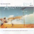 THE ONE AND ONLY ACOUSTIC ROCK ALBUM - Compilation (CD) STARCD 6338 NM-