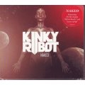 KINKY ROBOT - Naked (CD) SLCD 255 NM