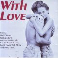 WITH LOVE: 16 GREAT LOVE SONGS - Compilation (CD) 5231392 NM