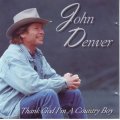 JOHN DENVER - Thank God I`m A Country Boy (CD) 5216362 NM- (FREE BULK SHIPPING)