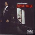 TIMBALAND - Presents shock value (CD) STARCD 7092 NM-