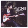 ELVIS BLUE - Elvis Blue (CD) UMGCD109