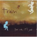 TRAIN - For me, it`s you (CD) CDCOL7031 EX